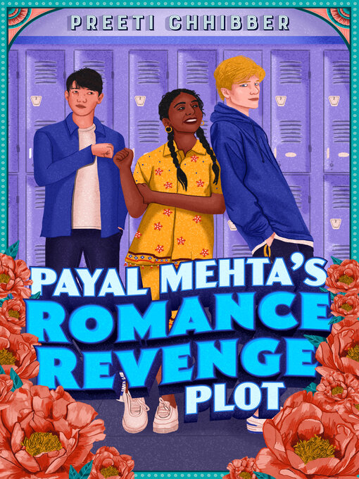 Title details for Payal Mehta's Romance Revenge Plot by Preeti Chhibber - Available